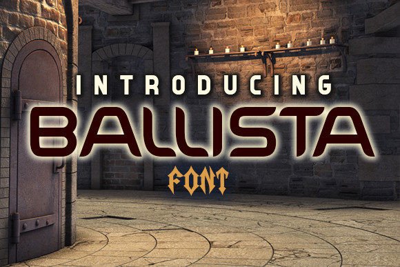 Ballista: The Striking Display Font for Bold Campaigns