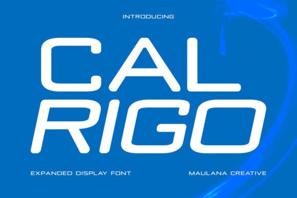 Calrigo: The Bold Display Font for Strong Branding