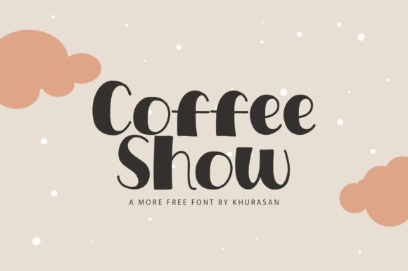 Coffee Show Font Review for Modern Branding