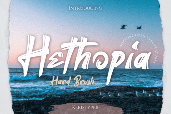 Hethopia: The Bold Brush Typeface for Raw Branding