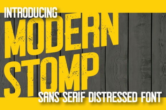 Modern Stomp: The Gritty Display Font for Bold Brands