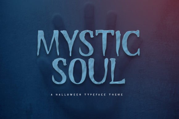 Mystic Soul: The Perfect Display Font for Horror Campaigns