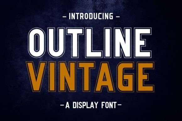 Outline Vintage: A Bold Display Font for Branding