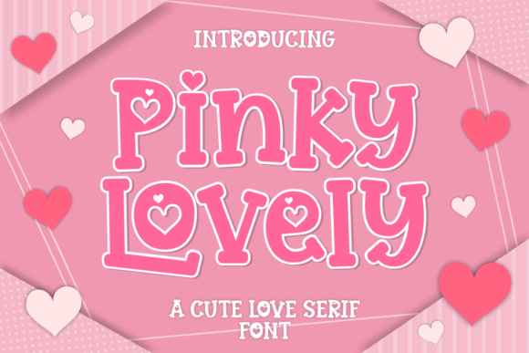 Pinky Lovely: A Sweet Display Font for Editorial Design