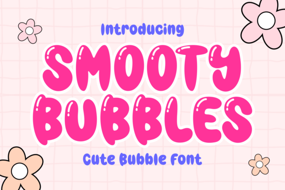Smooty Bubbles: A Playful Display Font for Social Campaigns