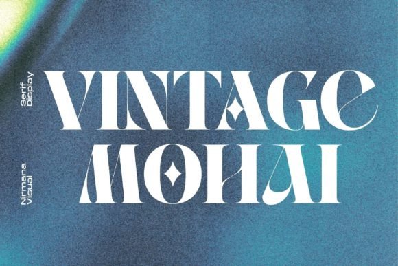 Vintage Mohai: The Display Font for Modern Campaigns