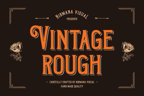 Vintage Rough: The Bold Display Font for Nostalgic Headlines
